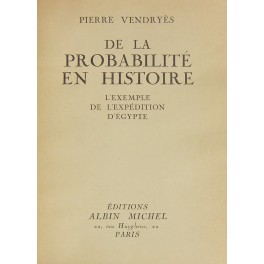 De la probabilite en histoire. L'exemple de l'expedition d'Egypte