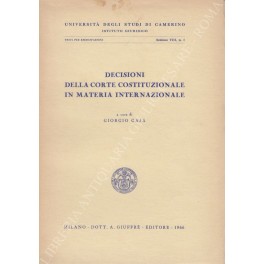 Decisioni della corte costituzionale in materia internazionale