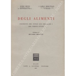 Degli alimenti. Commento del titolo XIII del libro I del …
