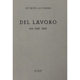 Del lavoro. (Artt. 2462-2642)
