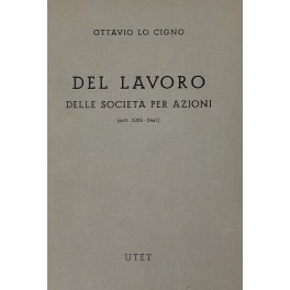 Del lavoro. Delle società per azioni. (Artt. 2325-2461)