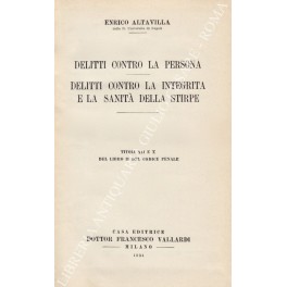 Delitti contro la persona. Delitti contro la integrità e la …