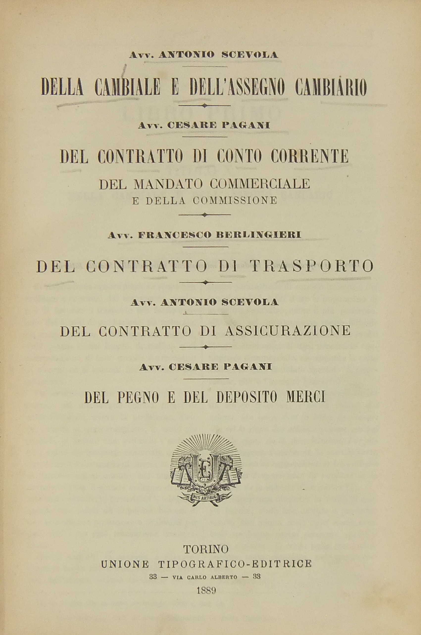 Della cambiale e dell'assegno bancario (Scevola). Del contratto di conto …