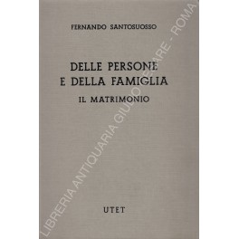 Delle persone e della famiglia. Il matrimonio. (Artt. 1-158)