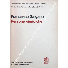 Delle persone giuridiche. (Disposizioni generali. Delle associazioni e delle fondazioni). …