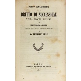 Dello svolgimento del dritto di successione nella storia romana da …