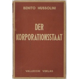 Der korporationsstaat. Ubersetzt von Rodolfo Schott.