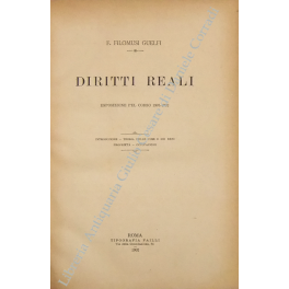 Diritti reali. Esposizione pel corso 1901-1902. Introduzione. Teoria delle cose …