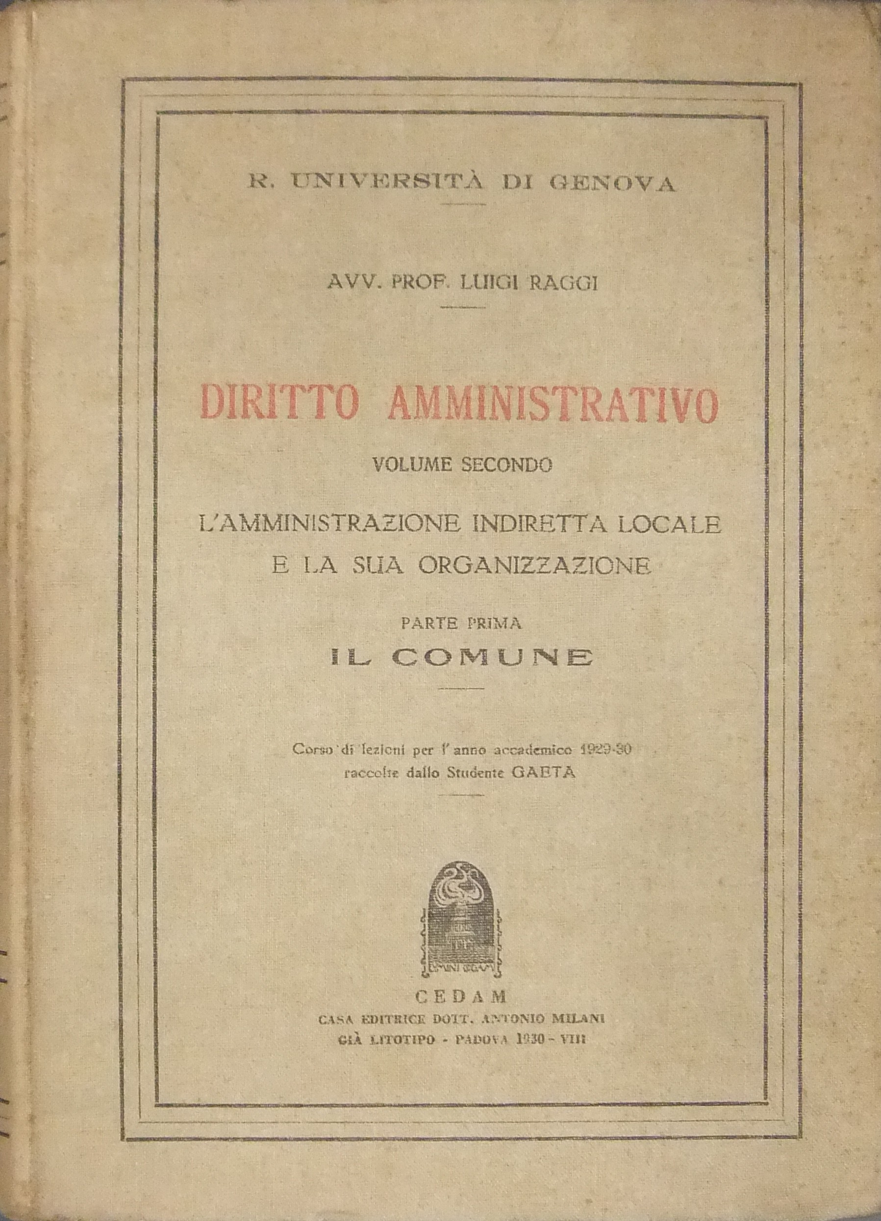 Diritto amministrativo. Vol. II - L'amministrazione indiretta locale e la …