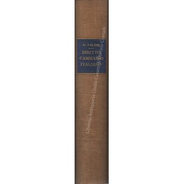 Diritto cambiario italiano. Parte generale e Parte speciale
