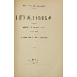 Diritto delle obbligazioni. Lezioni di diritto civile raccolte da Alfonso …