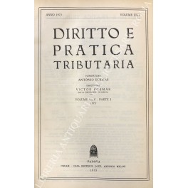 Diritto e Pratica Tributaria. Diretta da Victor Uckmar. Vol. XLIV …