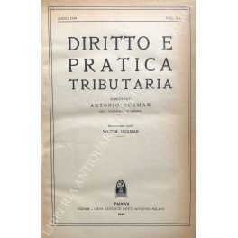 Diritto e Pratica Tributaria. Diretta da Victor Uckmar. Vol. XX …