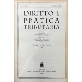 Diritto e Pratica Tributaria. Diretta da Victor Uckmar. Vol. XXXIX …