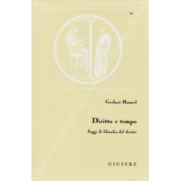 Diritto e tempo. Saggi di filosofia del diritto. A cura …