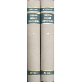 Diritto penale alimentare. (Dottrina e giurisprudenza)