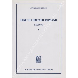Diritto privato romano. Lezioni. Vol. I