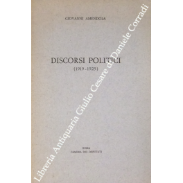 Discorsi politici (1919-1925)