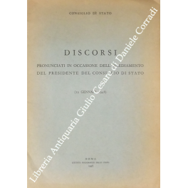 Discorsi pronunciati in occasione dell'insediamento del Presidente del Consiglio di …