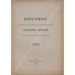 Discorso del procuratore generale della Cassazione del Regno Giovanni Appiani …