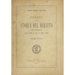 Disegno d'una storia del diritto in Italia dall'origine di Roma …