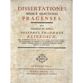 Dissertationes medicae selectiores pragenses. Quas collegit et editit Josephus Thaddaeus …