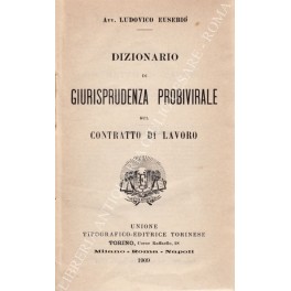 Dizionario di giurisprudenza probivirale sul contratto di lavoro