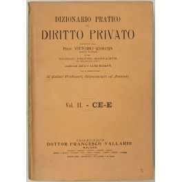 Dizionario pratico del diritto privato. Diretto da Antonio Scialoja (poi …
