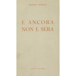 E ancora non e sera