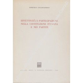 Effettivita e partecipazione nella costituzione italiana e nei partiti