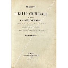 Elementi di diritto criminale. Traduzione italiana sulla quinta edizione di …