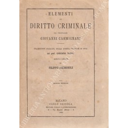 Elementi di diritto criminale. Traduzione italiana sulla quinta edizione di …