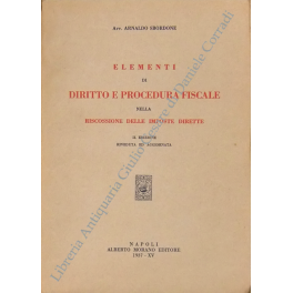 Elementi di diritto e procedura fiscale nella riscossione delle imposte …