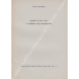 Elisir di lunga vita e interesse nell'assicurazione