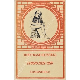 Elogio dell'ozio. Traduzione di Elisa Marpicati