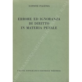 Errore ed ignoranza di diritto in materia penale