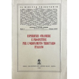 Esperienze straniere e prospettive per l'ordinamento tributario italiano