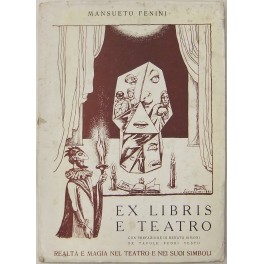 Ex libris a teatro. Con prefazione di Renato Simoni, un …