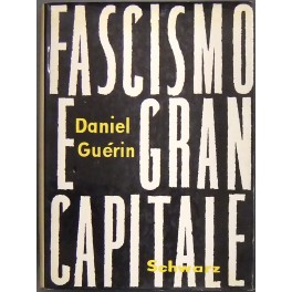 Fascismo e gran capitale