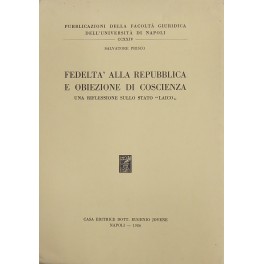 Fedelta alla Repubblica e obiezione di coscienza. Una riflessione sullo …