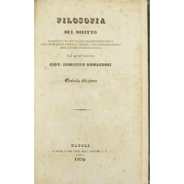 Filosofia del diritto. Preceduta da un saggio filosofico-politico sull'istruzione pubblica …