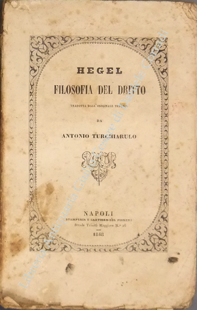 Filosofia del diritto. Tradotta dall'originale tedesco da Antonio Turchiarulo