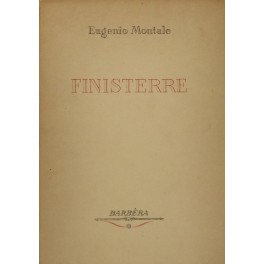 Finisterre. Con autografi e un ritratto dell'Autore di Giacomo Manzù