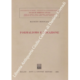 Formalismo e locazione. Vol. I - La locazione agraria (Unico …
