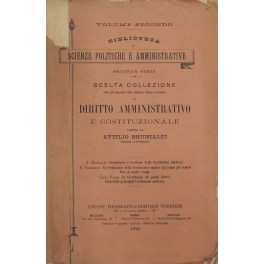 Formazione e revisione delle Costituzioni moderne (Brunialti). Svolgimento della Costituzione …