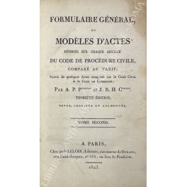 Formulaire genaral ou modeles d'actes rediges sur chaque article du …