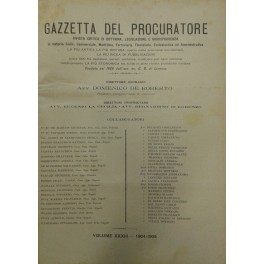 Gazzetta del Procuratore. Rivista critica di dottrina, legislazione e giurisprudenza. …