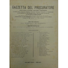 Gazzetta del Procuratore. Rivista critica di dottrina, legislazione e giurisprudenza. …