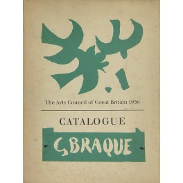 Georges Braque. An exhibition of paintings arranged by the Arts …