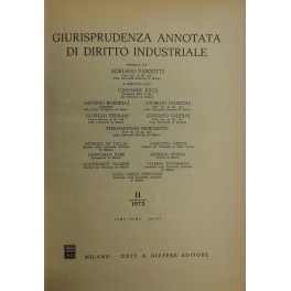 Giurisprudenza annotata di diritto industriale. Diretta da Adriano Vanzetti. Anno …